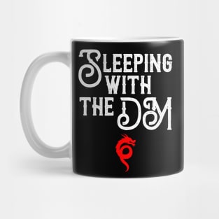 Sleeping With The DM Mug